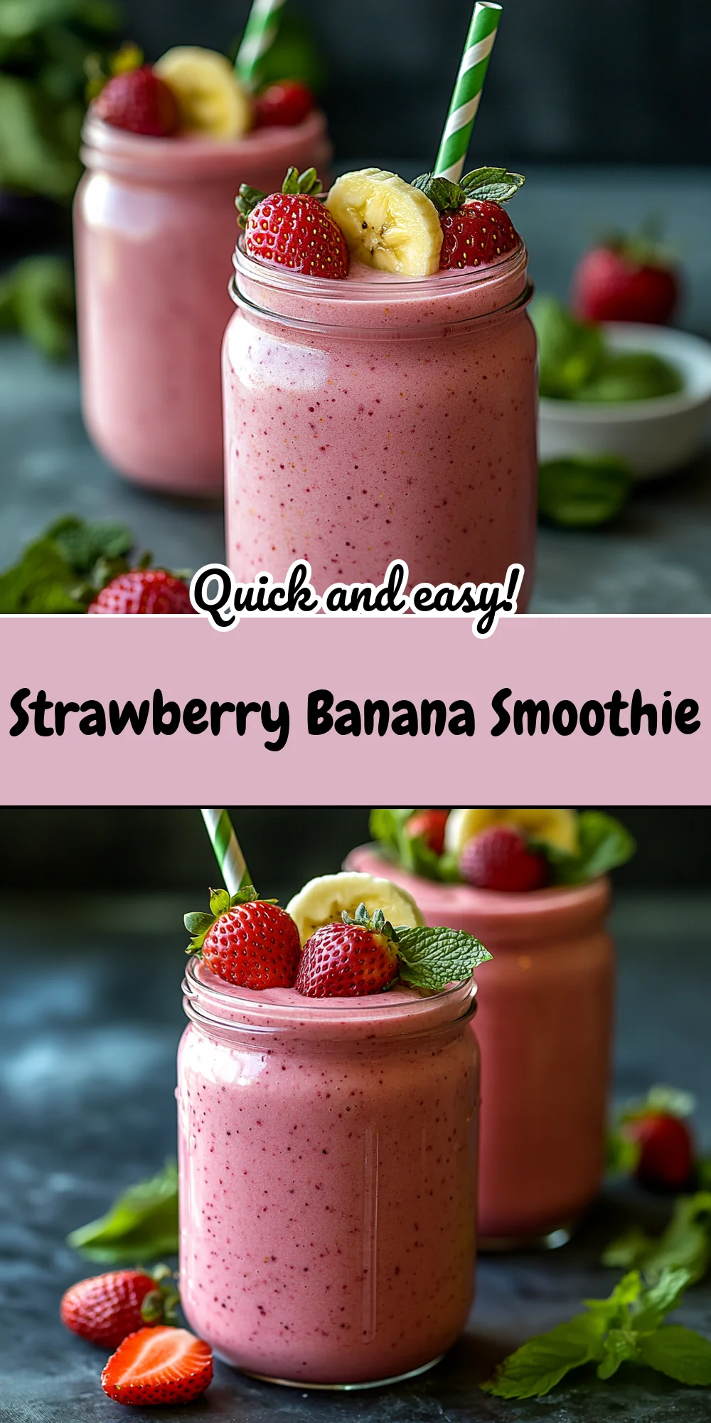 Strawberry Banana Smoothie